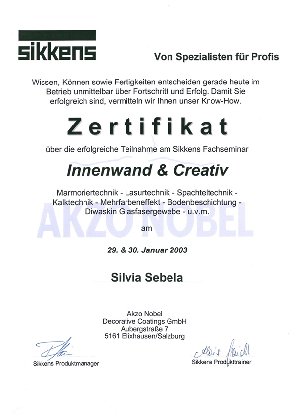 Zertifikat von Sikkens Fachseminar zu Innenwand & Creativ. Marmoriertechnik, Lasurtechnik, Spachteltechnik, Kalktechnik, Mehrfarbeneffekt, Bodenbeschichtung, Diwaskin Glasfasergewebe. 